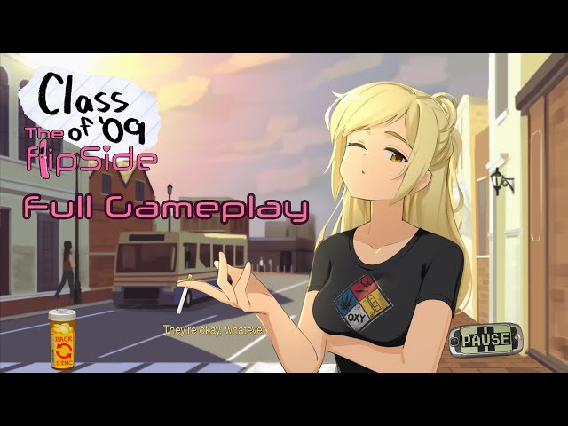 Class of 09 The Flip Side Full Gameplay