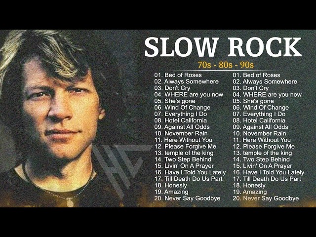 Bon Jovi, Scorpions, Air Supply, Led Zeppelin, Eagles, Phil Collins - Slow Rock Love Song 70s 80s