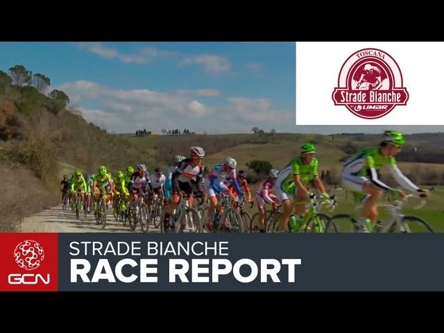 Strade Bianche - Race Report