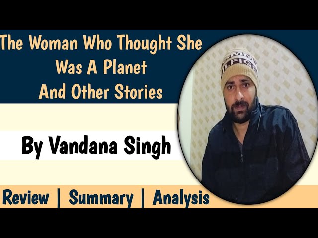 The Woman Who Thought She Was A Planet And Other Stories | Vandana Singh | Book Review | Hindi |