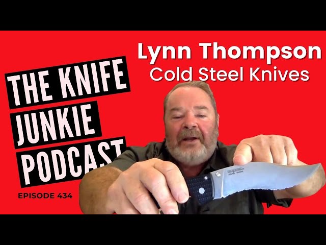 Lynn Thompson - The Knife Junkie Podcast (Episode 434)