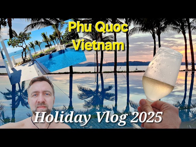 Phu Quoc Vietnam, Premier Village Holiday Vlog