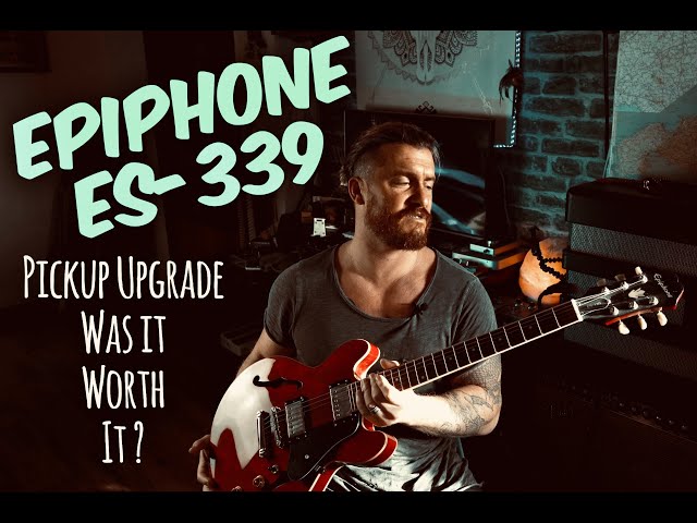 Epiphone ES-339 PRO | Pickups and Pots upgrade - My favourite Piece of Gear from 2020.