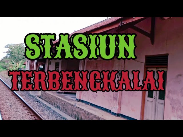 SURAM BENER||BANGUNAN STASIUN TERBENGKALAI