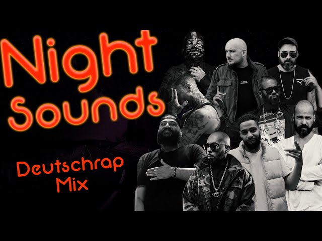 Night Sounds - Deutschrap Mix 2024