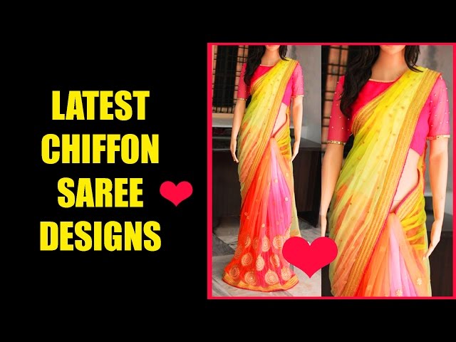 Latest Chiffon Saree Designs