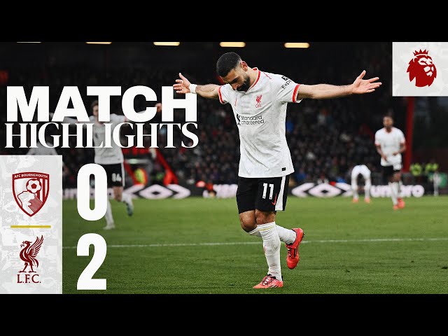 Highlights: Bournemouth vs Liverpool | Premier League