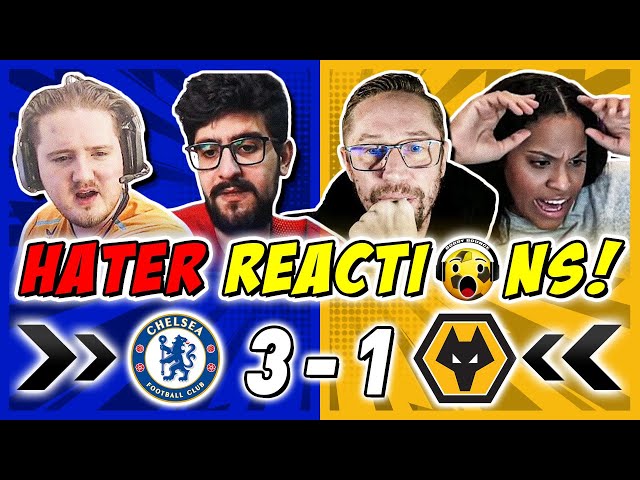 CHELSEA RIVALS & HATERS MISERABLE 😖 REACTION TO CHELSEA 3-1 WOLVES | PREMIER LEAGUE FAN REACTIONS