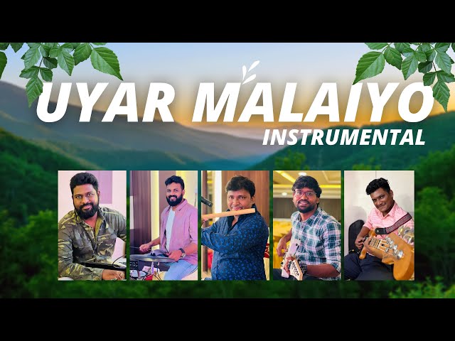 'Uyar Malaiyo' 4k Instrumental | Flute Cover #ChristianLiveBand #John #NoelJyothi #Ramesh #MelodyHit