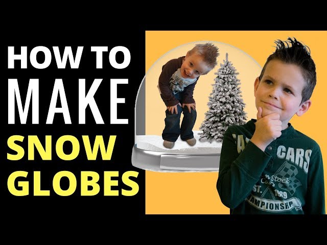 How to Make Snow Globes