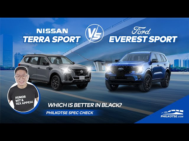 Nissan Terra Sport vs Ford Everest Sport - Which is BETTER in BLACK? | Philkotse Spec Check