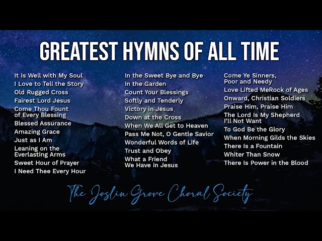 The Greatest Hymns of All Time - It Is Well with My Soul, Blessed Assurance and more Gospel Music!