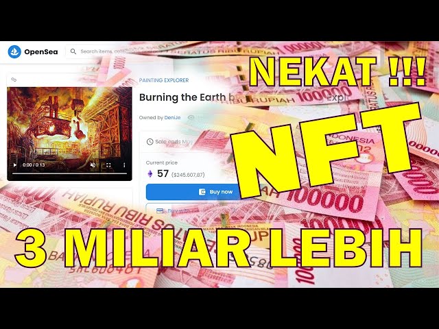 NEKAT!!! NFT DIJUAL 3 MILIAR LEBIH - HANYA DARI FOTO LUKISAN