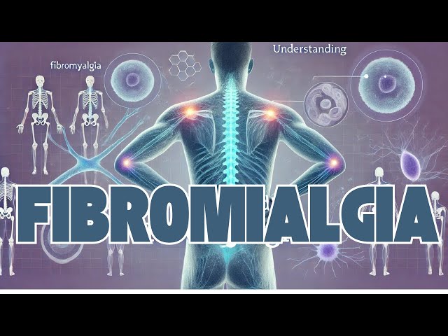 Fibromialgia: O Que É, Sintomas, Causas e Tratamento