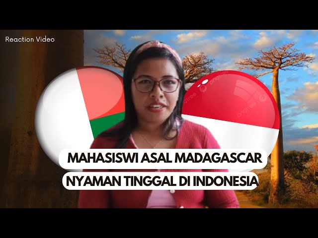 NYAMAN! MAHASISWI DATANG JAUH DARI MADAGASCAR UNTUK KULIAH DI INDONESIA