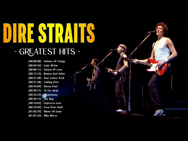 Dire Straits Playlist Of All Songs || Dire Straits Greatest Hits Full Album