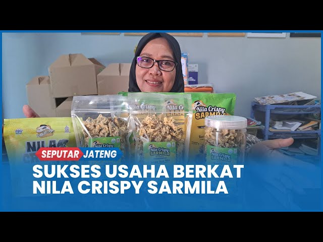 Nila Crispy Sarmila Produk UMKM Banyumas Ini Cocok Jadi Teman Makan Bergizi Anak