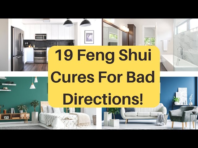 Best 19 Feng Shui Remedies For Unlucky, Bad Directions | Lucky Directions | Feng Shui Home