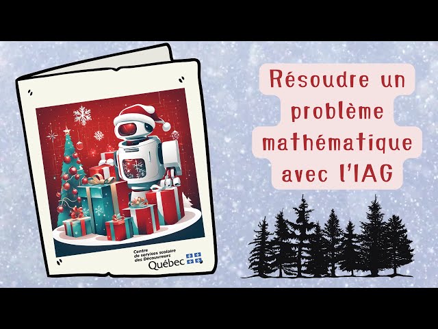 24 - Le calendrier de l'Avent - Résoudre un problème mathématique avec l'IAG