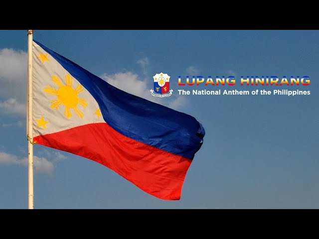 Lupang Hinirang - The National Anthem of the Philippines 2023 VERSION