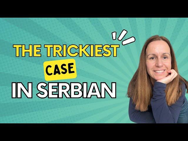 The Trickiest Case in the Serbian Language (with captions)