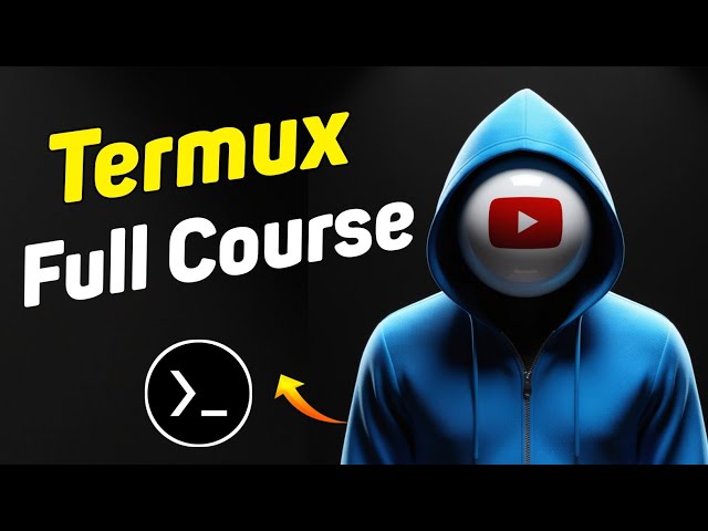 termux full course ethical hacking for beginners || termux full course 2025