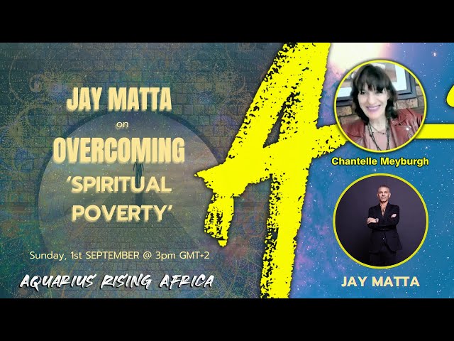 JAY MATTA ON OVERCOMING 'SPIRITUAL POVERTY'