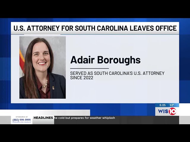 Adair Boroughs removed by Trump administration as US Attorney for South Carolina