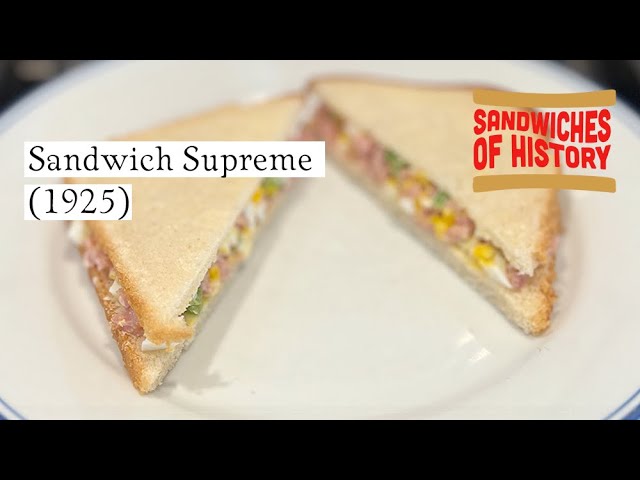 Sandwich Supreme (1925) on Sandwiches of History⁣