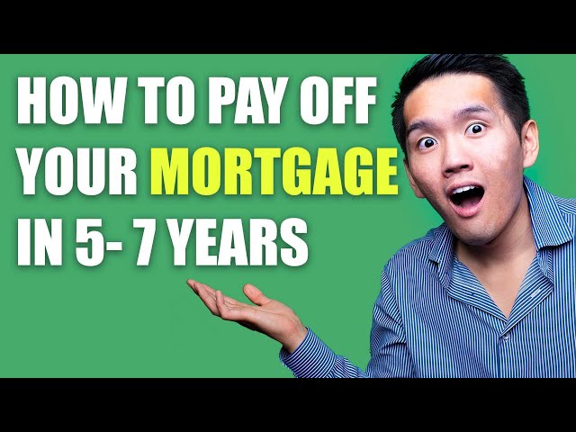 How You Could Off Your Mortgage In 5-7 Years (2023)