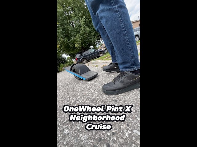 OneWheel Pint X Neighborhood Cruise