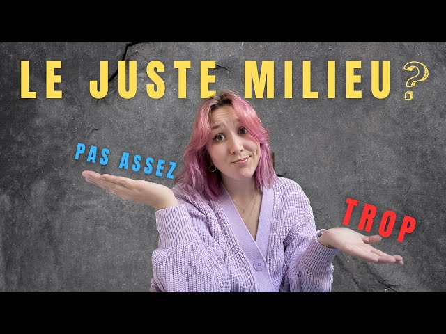 le juste milieu // JU.STINE.E