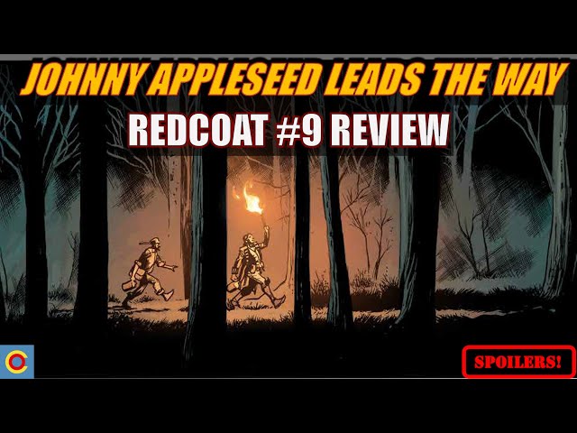 Johnny Appleseed Joins Simon For A Tall Tale In Redcoat #9