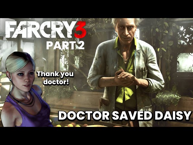 I thought Dr. Earnhardt is a villain.. Far Cry 3 HD PC gameplay walkthrough part 2