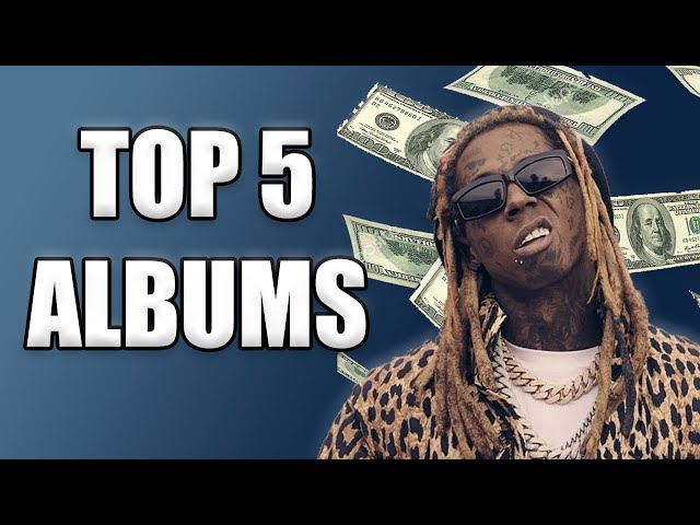 Top 5 Selling Lil Wayne Albums