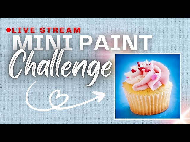 I Love Cupcakes Painting Tutorial | Mini Paint Challenge # 27