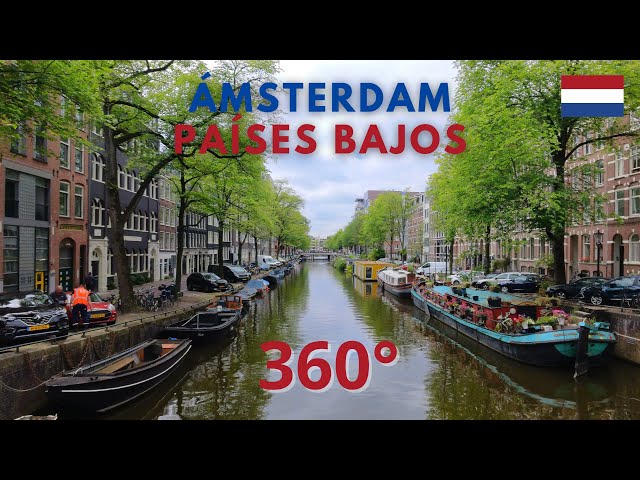 (360°) Ámsterdam, especialmente por el barrio de Ana Frank - Países Bajos 🇳🇱