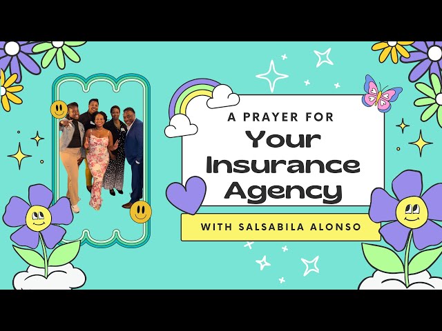 💖A Prayer for Your Insurance Agency