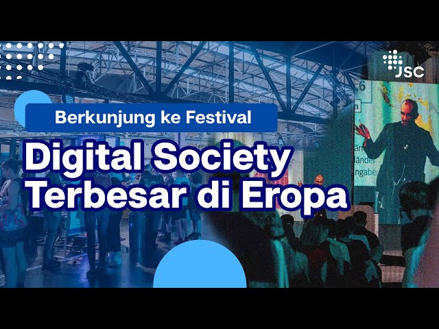 Re:Publica, Festival Digital Society Terbesar di Eropa