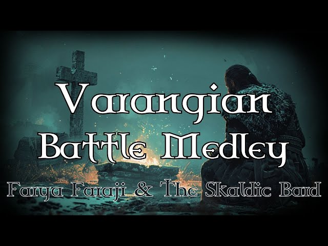 Varangian Battle Medley [Old Norse] | The Skaldic Bard & Farya Faraji