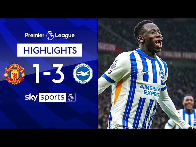 Seagulls outclass Red Devils at Old Trafford | Man United 1-3 Brighton | Premier League Highlights