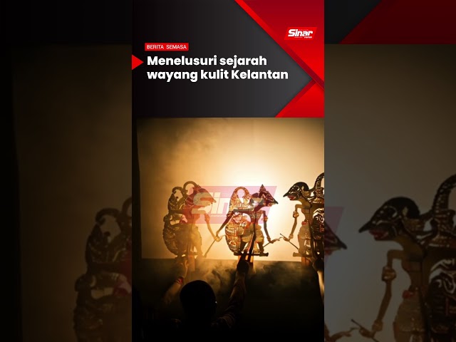 Menelusuri sejarah wayang kulit Kelantan