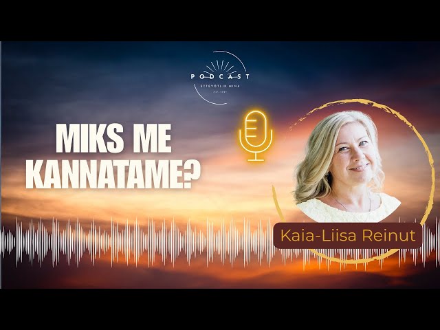 Ettevõtlik Mina ”KÕIK ON ENERGIA” Kaia-Liisa Reinut