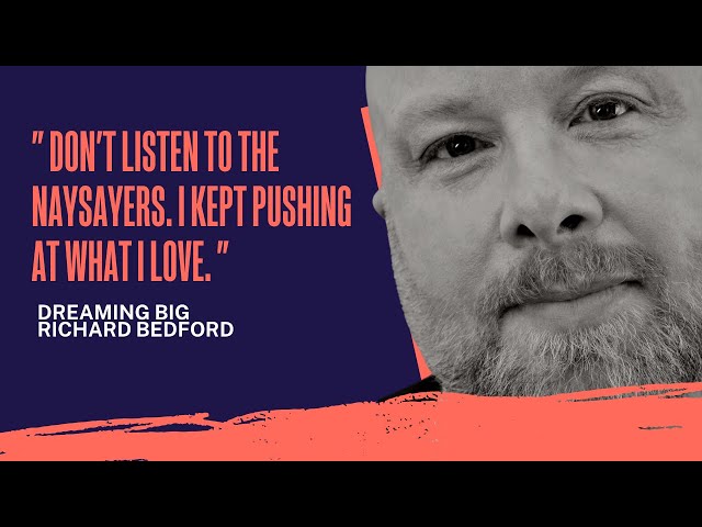 Dreaming Big \\ Richard Bedford \\ Resilience Development Podcast \\ Ep: 04