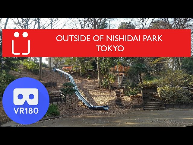 VR 180 (3D): Outside of Nishidai Park (Itabashi, Tokyo)