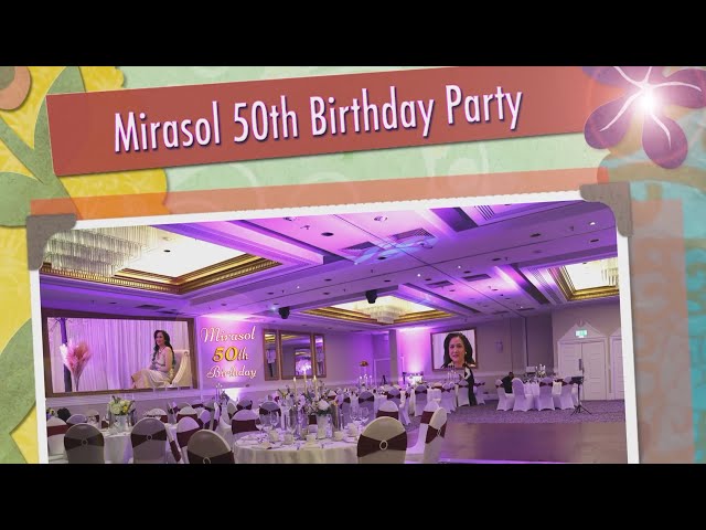 MIRASOL 50TH BIRTHDAY PHOTOS