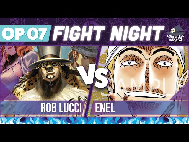 Rob Lucci vs Enel : One Piece Card Game : OP07 Match