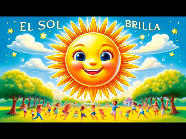 El Sol Brilla ☀️☀️☀️ ¡Una Canción Alegre Para Iluminar Tu Día! ☀️ CON LETRA