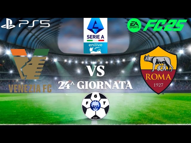 🎮⚡ FC 25: Venezia vs Roma - Emozioni in 4K60! | Serie A 2024-25