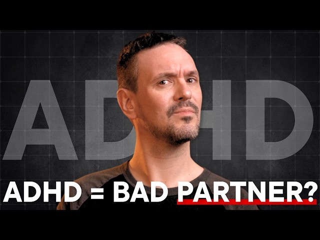 The SECRET to Healthy Relationships with ADHD